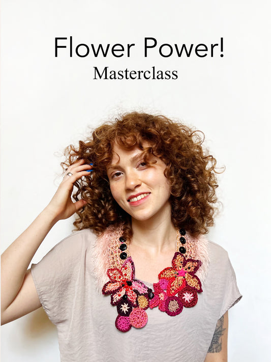 Flower Power! Masterclass